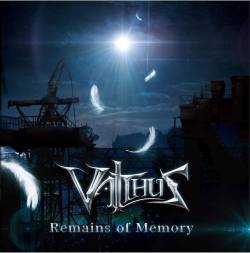 Valthus : Remains of Memory